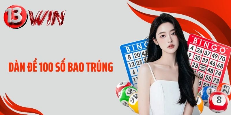 Dàn đề 100 số